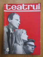 Revista Teatrul, anul XI, nr. 4, 1966