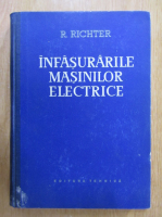 Rudolf Richter - Infasurarile masinilor electrice