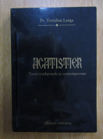 Tertulian Langa - Acatistier