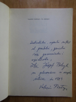 Valeriu Pantazi - Tu, secole! (cu autograful autorului)