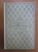 Victor Hugo - Notre-Dame de Paris, 1482 (volumul 2)