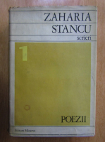 Anticariat: Zaharia Stancu - Scrieri (volumul 1)