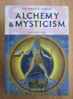 Alexander Roob - The Hermetic Museum. Alchemy and Mysticism