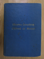 Alfred de Musset - Oeuvres Completes