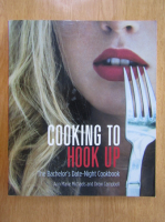 Ann Marie Michaels - Cooking to Hook Up