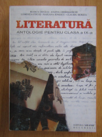 Bianca Osnaga - Literatura. Antologie pentru clasa a IX-a