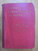 C. Hamangiu - Codul general al Romaniei (volumele 15-16)