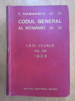 C. Hamangiu - Codul general al Romaniei (volumul 21)