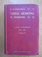 Anticariat: C. Hamangiu - Codul general al Romaniei (volumul 22)