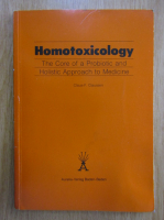 Anticariat: Claus F. Claussen - Homotoxicology