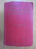 Constantin Hamangiu - Codul General al Romaniei (volumul 1)