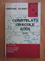 Dimitrie Olinici - Constelatii, oracole, zodii