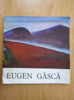 Eugen Gasca, Expozitie retrospectiva