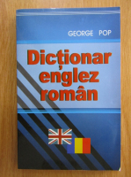 George Pop - Dictionar englez-roman
