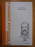 Anticariat: Giuseppe Morino - Galileo si revolutia stiintifica. Spre noua stiinta