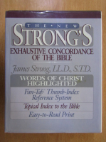 James Strong - The New Strong's Exhaustive Concordance of the Bible
