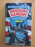 Keith William Andrews - Freedom's Rangers. Snow Kill