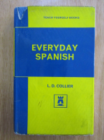 L. D. Collier - Everyday Spanish