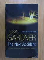 Lisa Gardner - The Next Accident