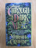 Marsha Canham - Through a Dark Mist
