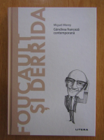 Anticariat: Miguel Morey - Foucault si Derrida. Gandirea franceza contemporana