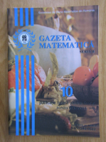 Revista Gazeta Matematica, seria B, anul CXXIV, nr. 10, 2019