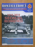 Revista Romania Eroica, anul XXII, nr. 1, 2019