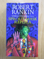Robert Rankin - Sprout Mask Replica