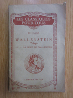 Schiller - Wallenstein (volumul 3)