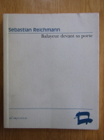 Sebastian Reichmann - Balayeur devant sa porte