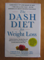 Thomas J. Moore - The Dash Diet for Weight Loss