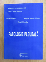 Traian Mihaescu - Patologie pleurala