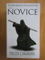 Trudi Canavan - The Novice (volumul 2)