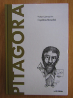 Anticariat: Victor Gomez Pin - Pitagora. Copilaria filosofiei