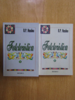 Anticariat: B. P. Hasdeu - Folcloristica (2 volume)