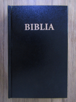 Biblia. Noua traducere romaneasca