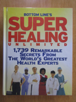 Bottom Line's Super Healing Unlimited