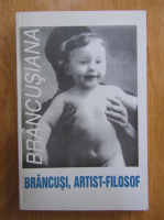 Brancusi, artist-filosof