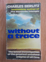 Charles Berlitz - Without a Trace