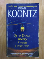 Dean R. Koontz - One Door Away From Heaven