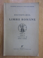 Dictionarul Limbii Romane, tomul II, partea II, fascicula III: Lepada-Lojnita