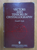 Donald E. Sands - Vectors and Tensors in Crystallography