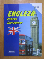 Anticariat: Engleza pentru incepatori. Lectiile 25 si 26 (contine CD)