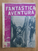 Fantastica aventura, nr. 30