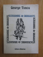 George Timcu - Scrisoare de dragoste