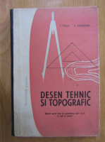 I. Plesa - Desen tehnic si topografic