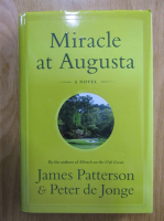 James Patterson - Miracle at Augusta