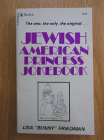 Anticariat: Lisa Friedman - The Jewish American Princess Joke Book