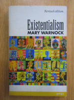 Mary Warnock - Existentialism