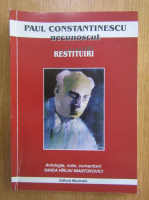 Paul Constantinescu - Restituiri